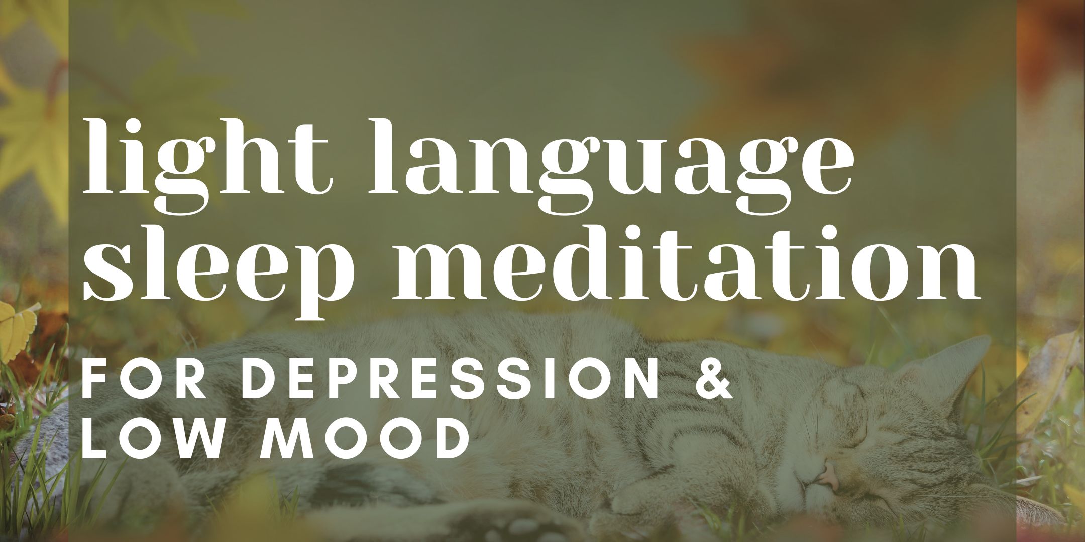 Light Language Sleep Meditation For Depression And Low Mood
